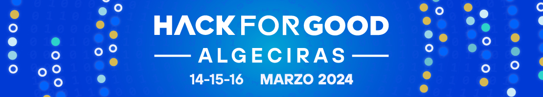HackForGood Algeciras - 14-15-16 marzo 2024